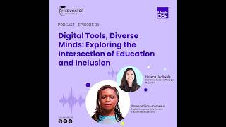 Digital Tools, Diverse Minds: Exploring the Intersection of Education and Inclusion