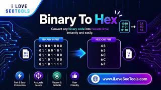 🔢 Free Binary to Hex Converter – Convert Binary to Hexadecimal Online | iLoveSEOTools