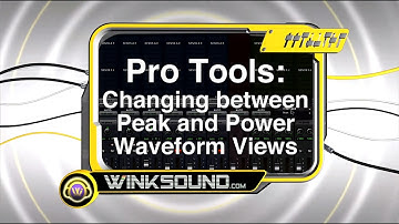 Pro Tools: Changing between Peak and Power Waveform Views | WinkSound