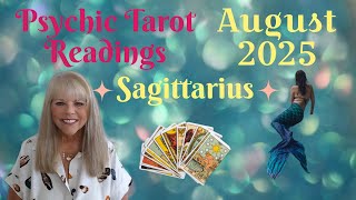 Sagittarius Psychic Tarot Reading for August 2025 by Pam Georgel