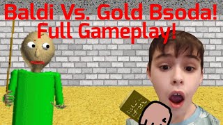 Playing Baldis Basics With Rare D Bsoda