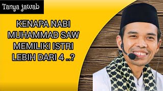 ceramah Singkat Kenapa Nabi Muhammad Memiliki Istri Lebih Dari 4  tanya Jawab Uas
