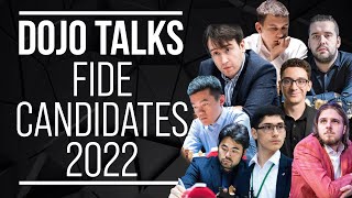 Dojo Talks: FIDE Candidates 2022