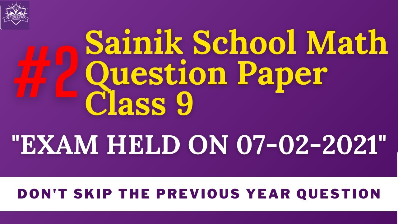 🟠⚪🟢Sainik school maths question paper 2021 class 9 [Part 2]🟠⚪🟢