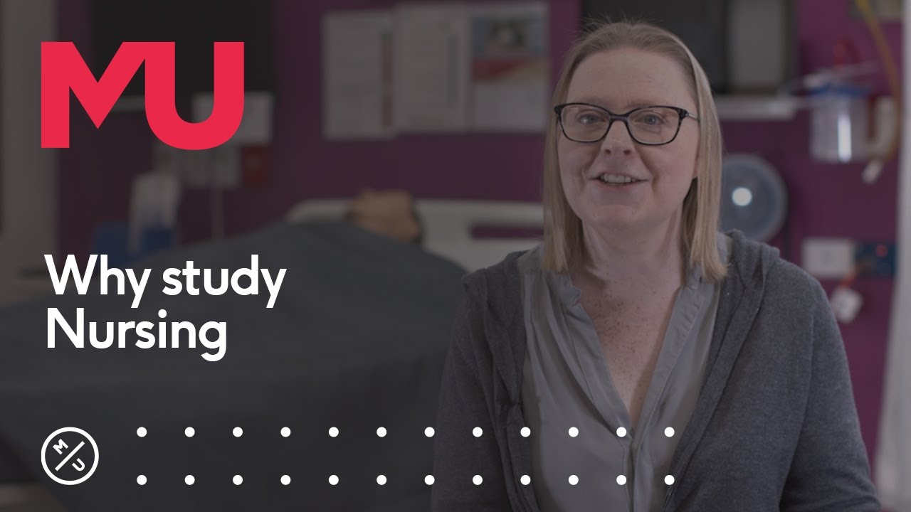 Why study the Bachelor of Nursing