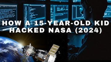 How a 15-Year-Old Kid Hacked NASA (2024)