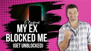 My Ex Boyfriend Blocked Me (Get Unblocked) screenshot 1