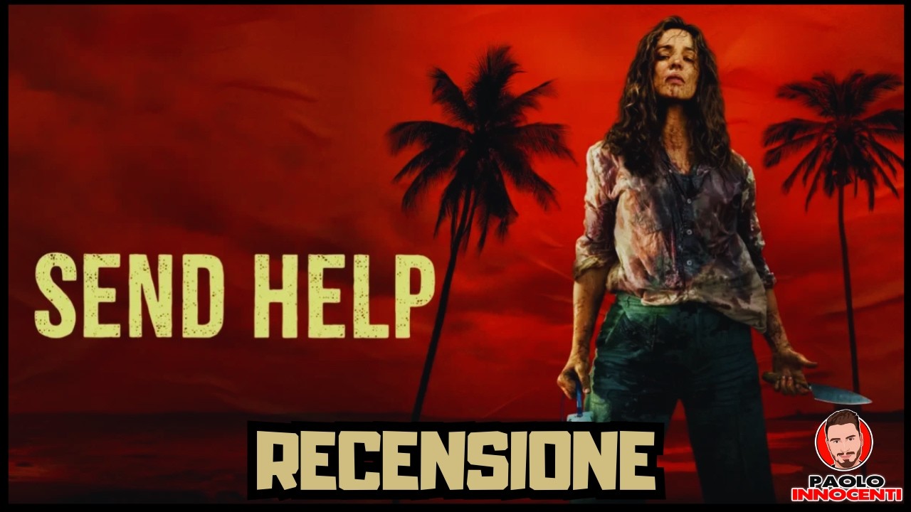 RECENSIONE: SEND HELP