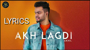 AKH LAGDI||AKHIL||(OFFICIAL LYRICS)||VELANTINE DAY SPECIAL||NEW SONG 2018