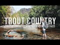 TROUT COUNTRY | Wild Camping and Trout Fishing In The Australian Wilderness