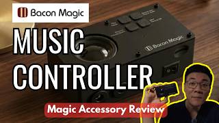 Self-contained, Simple | Music Controller by Bacon Magic - My Initial Thoughts