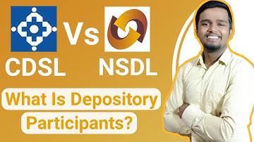 CDSL Vs NSDL | What is Depository Participant? | And Depository | NSDL & CDSL Difference In Hindi