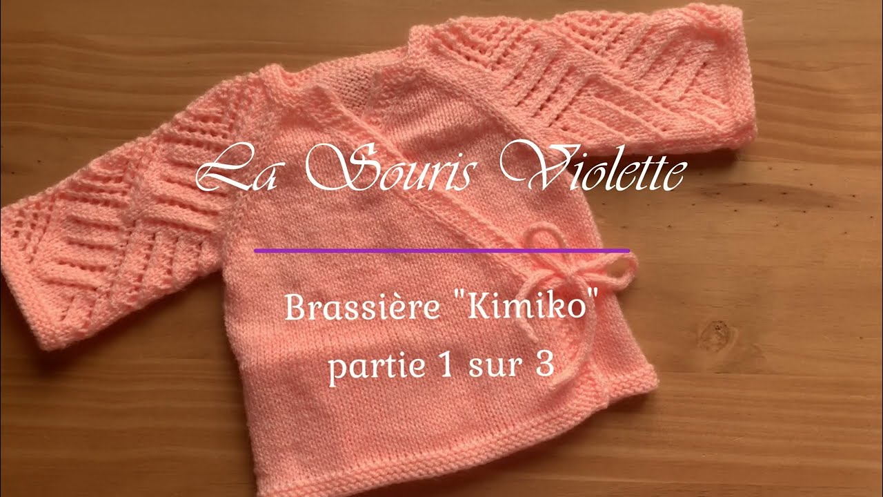 Tuto tricot bébé, brassière KIMIKO, 0/3 mois, top down, partie 1 sur 3.