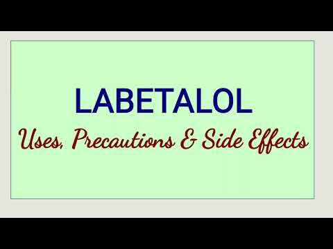 Labetalol: Uses, Side Effects, Dosage & Reviews