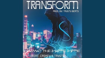 Transform (feat. Caskey & Taysty)