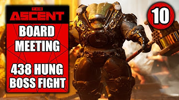The Ascent – Board Meeting - 438 Hung Boss Fight - Walkthrough Part 10