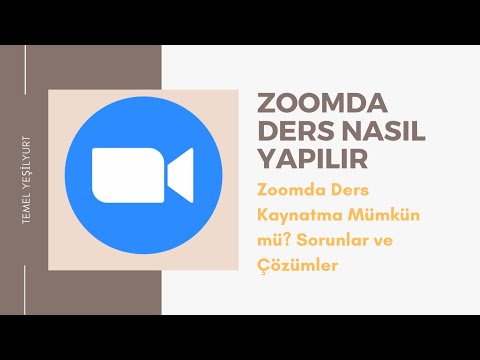 Zoomda Ders Kaynatmak Mümkün mü? Sorunlar ve Çözüm Önerileri