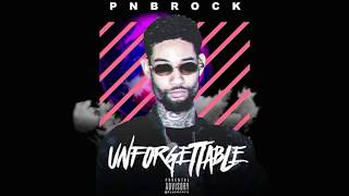 Video thumbnail of "(NEW) PNB Rock - unforgettable (freestyle)"