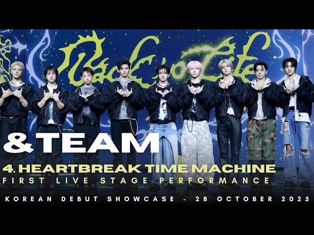 MUST WATCH] &TEAM ~ [HEARTBREAK TIME MACHINE] Live Stage