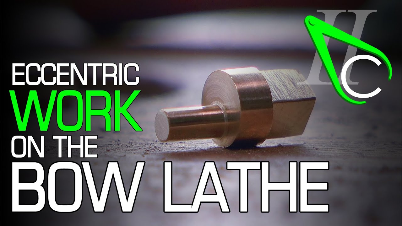 Eccentric Work On The Bow Lathe