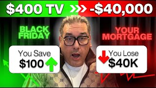 That Black Friday Deal Could Cost You $40,000