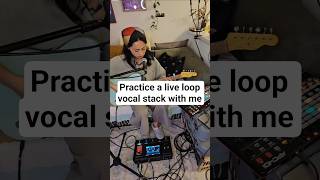build a live loop vocal stack with me #looping#livelooping#vocals#indieartist#liveperformance