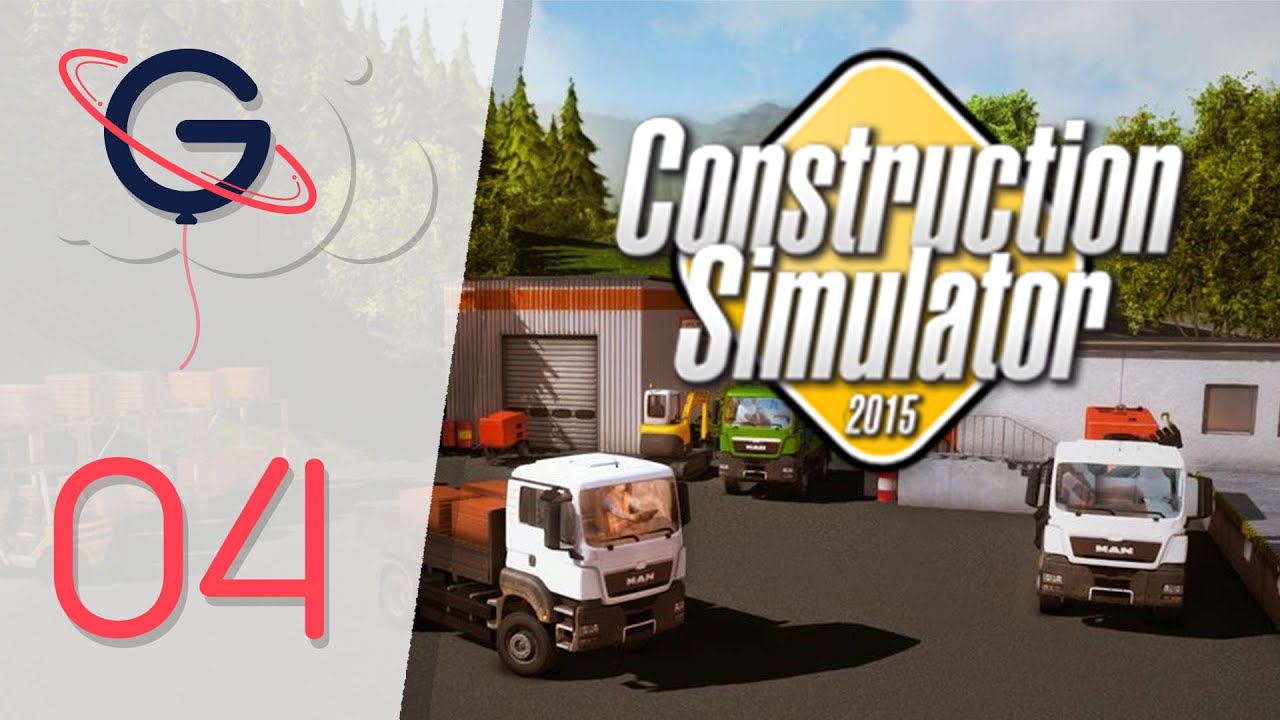 Construction Simulator 2015 MULTI FR #04 : L'ACCENT DU SUD !