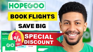 How to Book Budget Flights on HopeGoo and Save Big - Step by Step