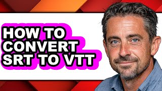 Full How to Convert Srt to Vtt (full Guide) Update