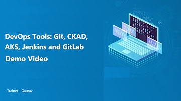 Learn DevOps Tools - Git, CKAD, AKS, Jenkins and GitLab online | Koenig Solutions