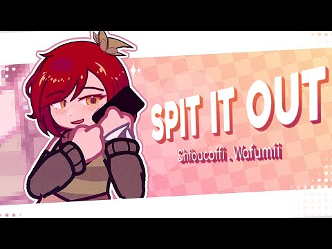 ✦：SPIT IT OUT || Collab w/ @Wafumii || Original Characters ||【Shibucoffi】