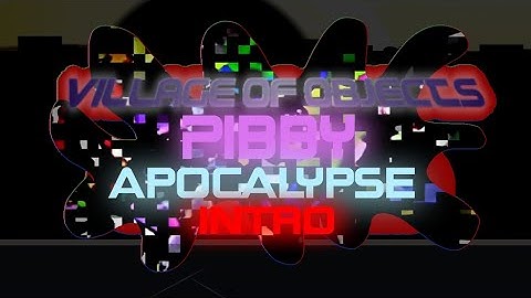 Village of objects Pibby apocalypse intro.