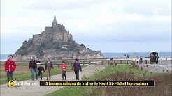 Les 5 bonnes raisons de visiter le Mont St-Michel hors saison