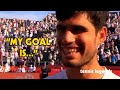 Carlos Alcaraz "My goal since the beginning of the year is..."