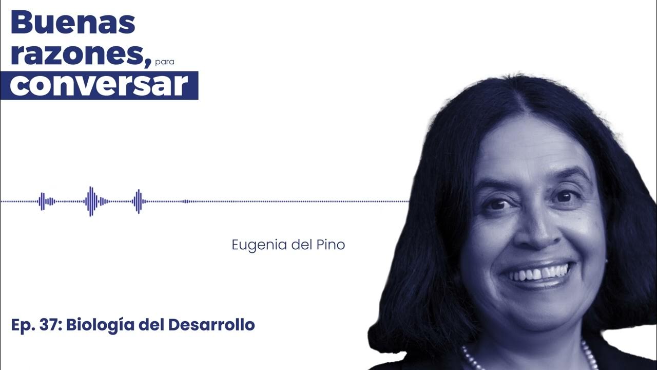 #BRPC Episodio 37 - Eugenia del Pino - Biología del desarrollo - YouTube