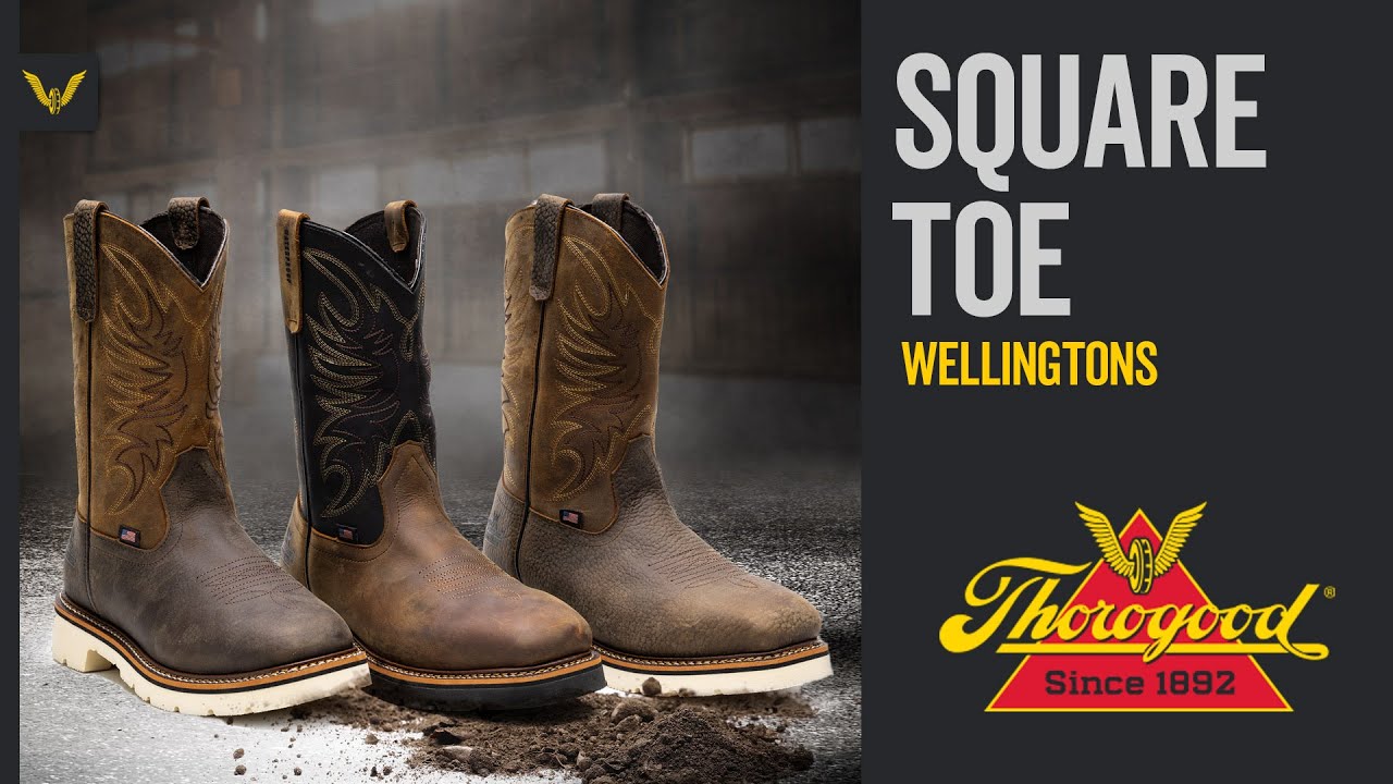 SQUARE TOE WELLINGTON BOOTS BY THOROGOOD - YouTube