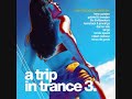 A Trip In Trance 3 - CD1 Mixed By Lange