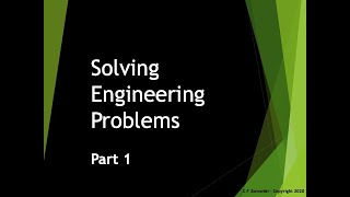 Solving Engineering Problems - Part 1