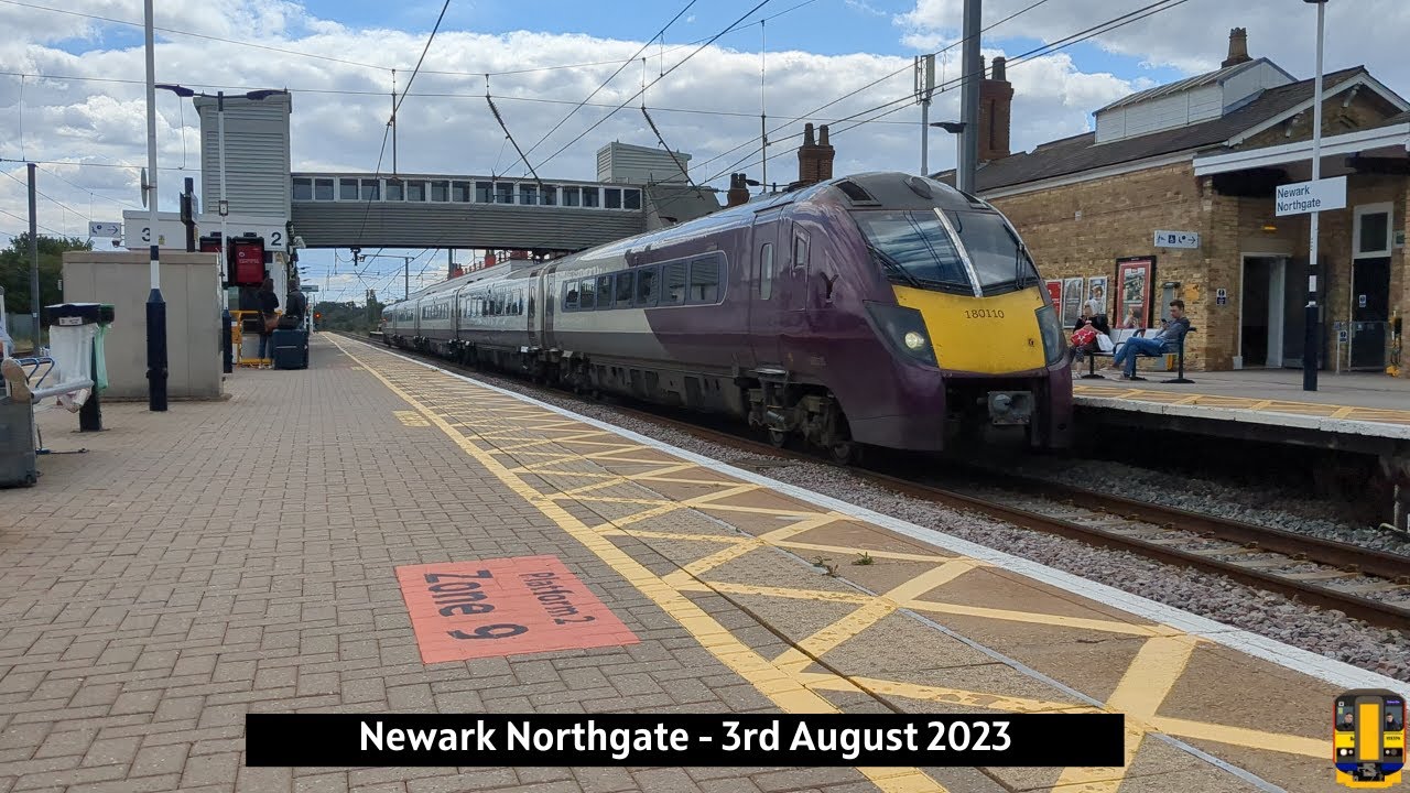 Trains at Newark Northgate (03/08/2023) YouTube