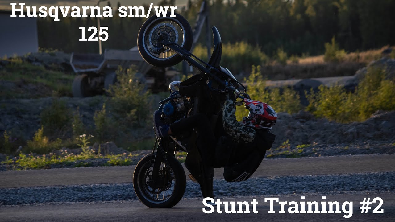 Husqvarna sm/wr 125  Stunt Training  #2