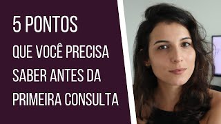 O que o PSICÓLOGO precisa saber e fazer antes do atendimento