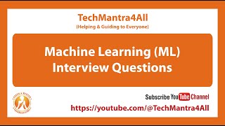 Machine Learning (ML) Interview Questions - Set 02