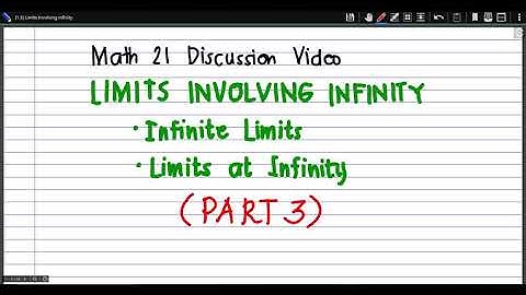 [Math 21] Disc 1.3 Infinite Limits and Limits at Infinity (Part 3 of 3)