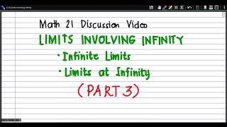 [Math 21] Disc 1.3 Infinite Limits and Limits at Infinity (Part 3 of 3)
