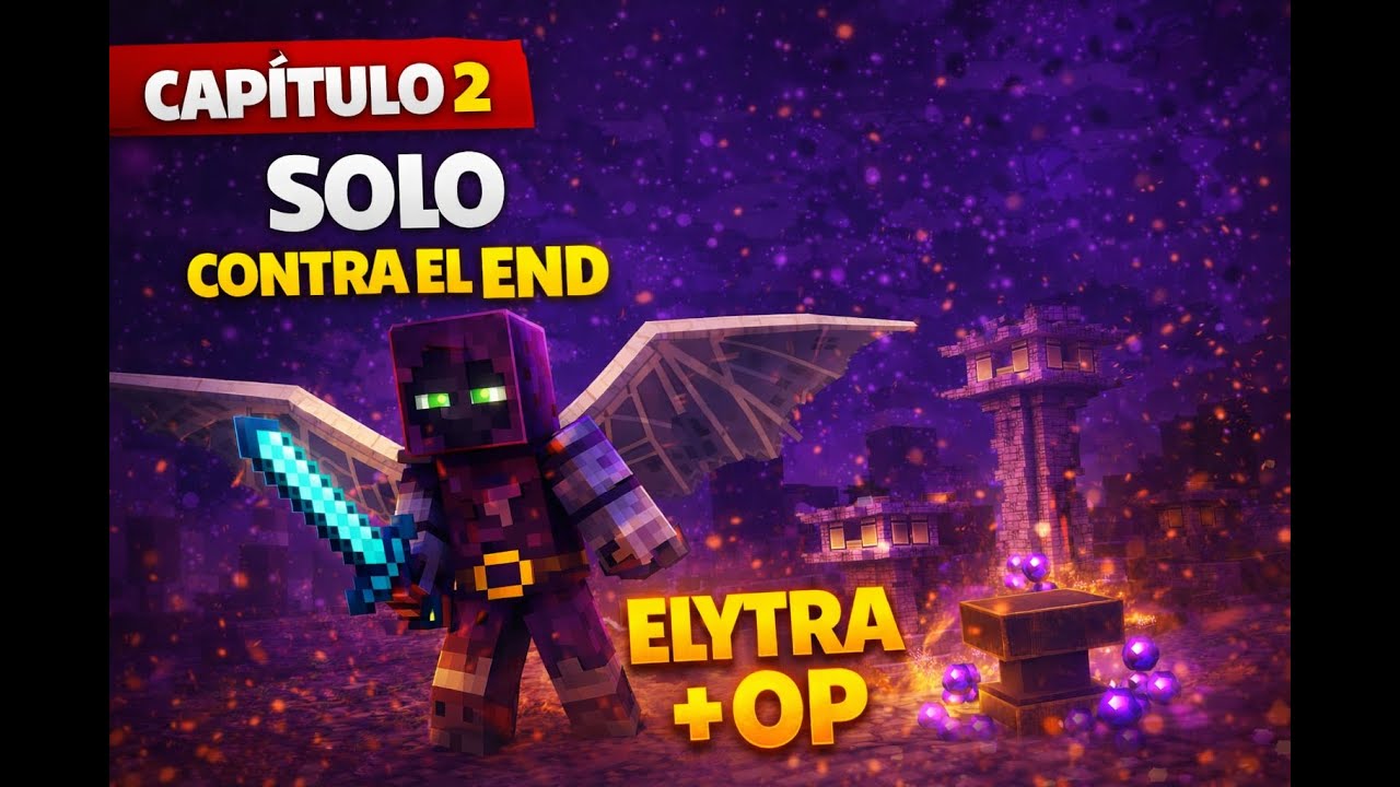 Capítulo 2: Elytras, XP y Progreso | Minecraft Survival