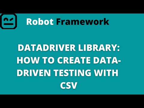 PART 8 | Robot Framework - DataDriver Library | How to create Data Driven Testing with CSV | Ru EL