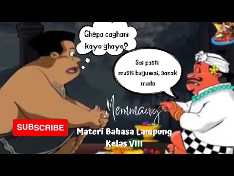 Memmang/ Jappi/ Mantra - Materi Bahasa Lampung Kelas 8