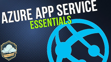 App Service Essentials - Azure App Service Mastery Class - Part 1