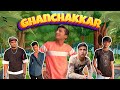 GHANCHAKKAR | Comedy Video | Funny Video | Naughty Prince