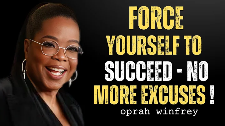 Force Yourself to Succeed – No More Excuses | Oprah Winfrey Motivational SPEECH